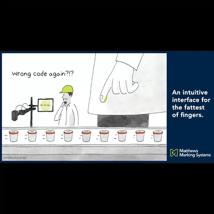 Karikatur eines Fabrikarbeiters, der sich über wiederholt falsche Codes am Fließband ärgert, während eine riesige Hand mit einem übergroßen Finger auf eine winzige Touchscreen-Taste drückt. Die Bildunterschrift lautet: „Eine intuitive Benutzeroberfläche für die dicksten Finger“ und unterstreicht damit die Benutzerfreundlichkeit industrieller Markierungssysteme.