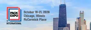Veranstaltungsdetails zur PACK EXPO International 2026 vor der Kulisse der Skyline von Chicago; 18. bis 21. Oktober im McCormick Place.